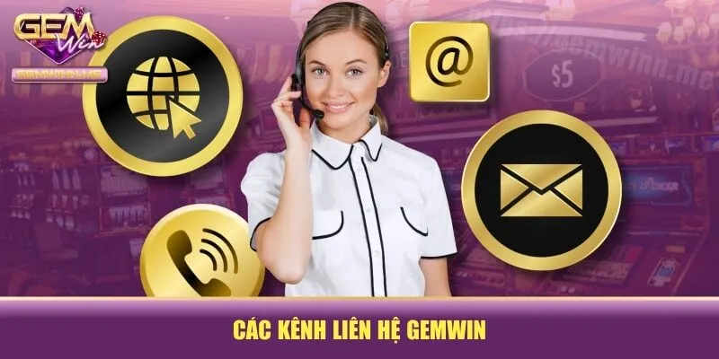 Các kênh liên hệ GEMWIN