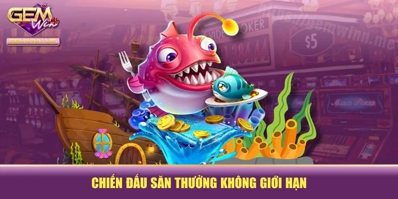 Chiến đấu săn thưởng không giới hạn