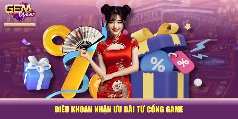 Điều khoản nhận ưu đãi từ cổng game